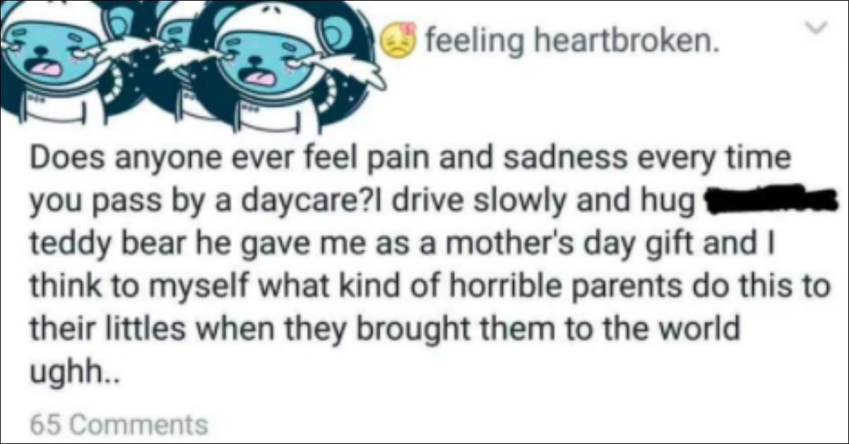 apparently if you send your child to daycare youre a horrible daycare words